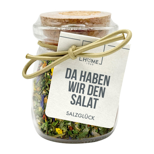 Salzglück - Da haben wir den Salat